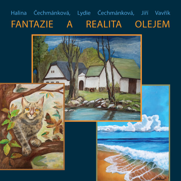 Plakát Fantazie a realita olejem – výstava